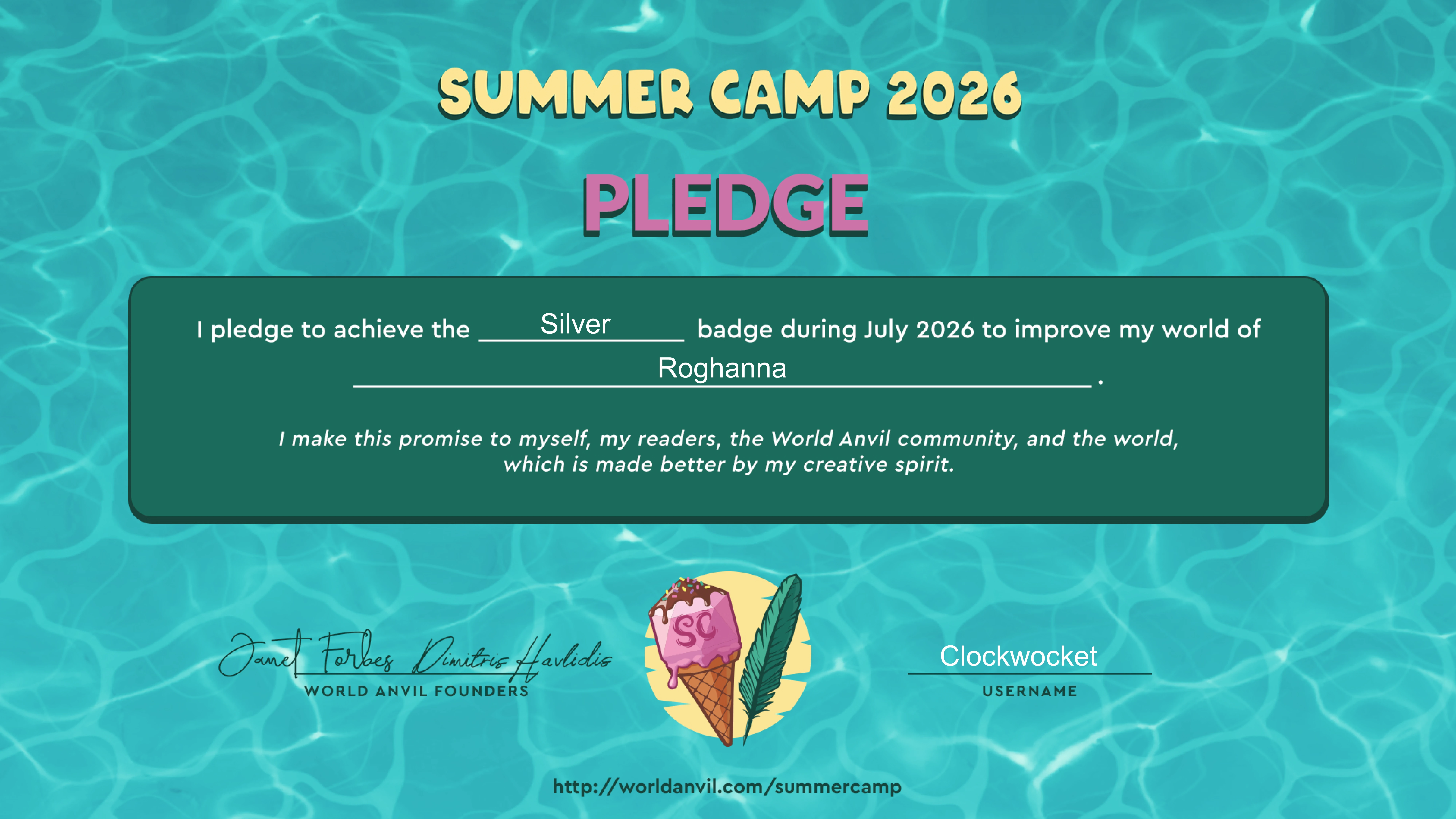 I pledge to achieve the Silver badge during July 2026 to improve my world of Roghanna. 