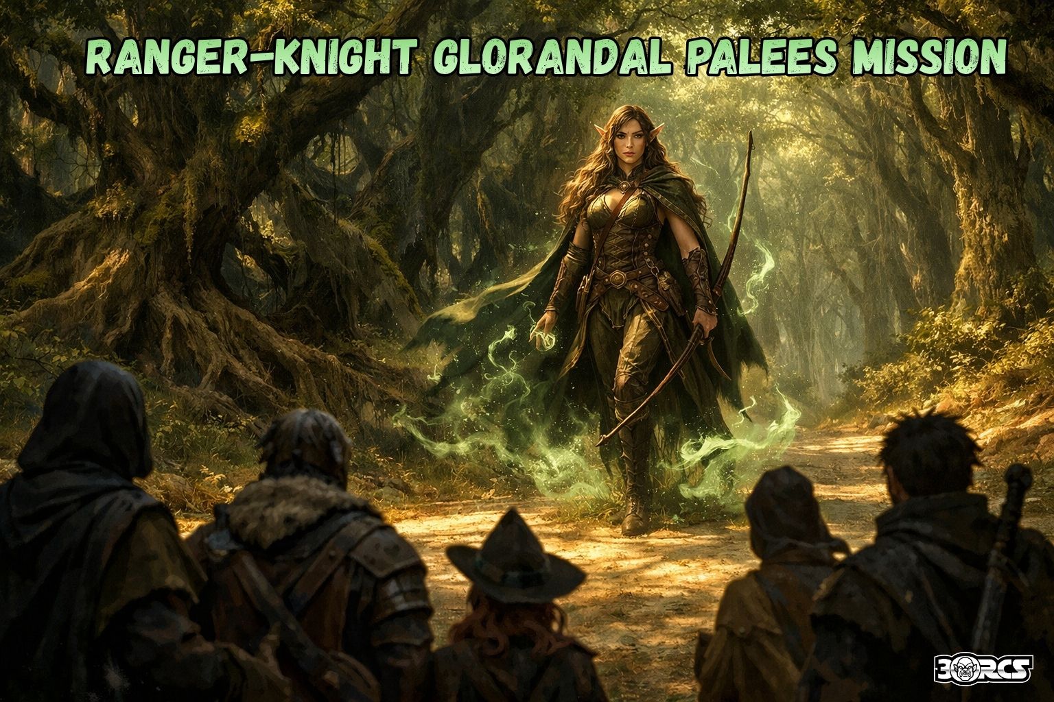 Gnarley Forest Ranger GOB-QS02-Ranger-Knight-Glorandal-Palees-Mission Plot in Verbobonc ...