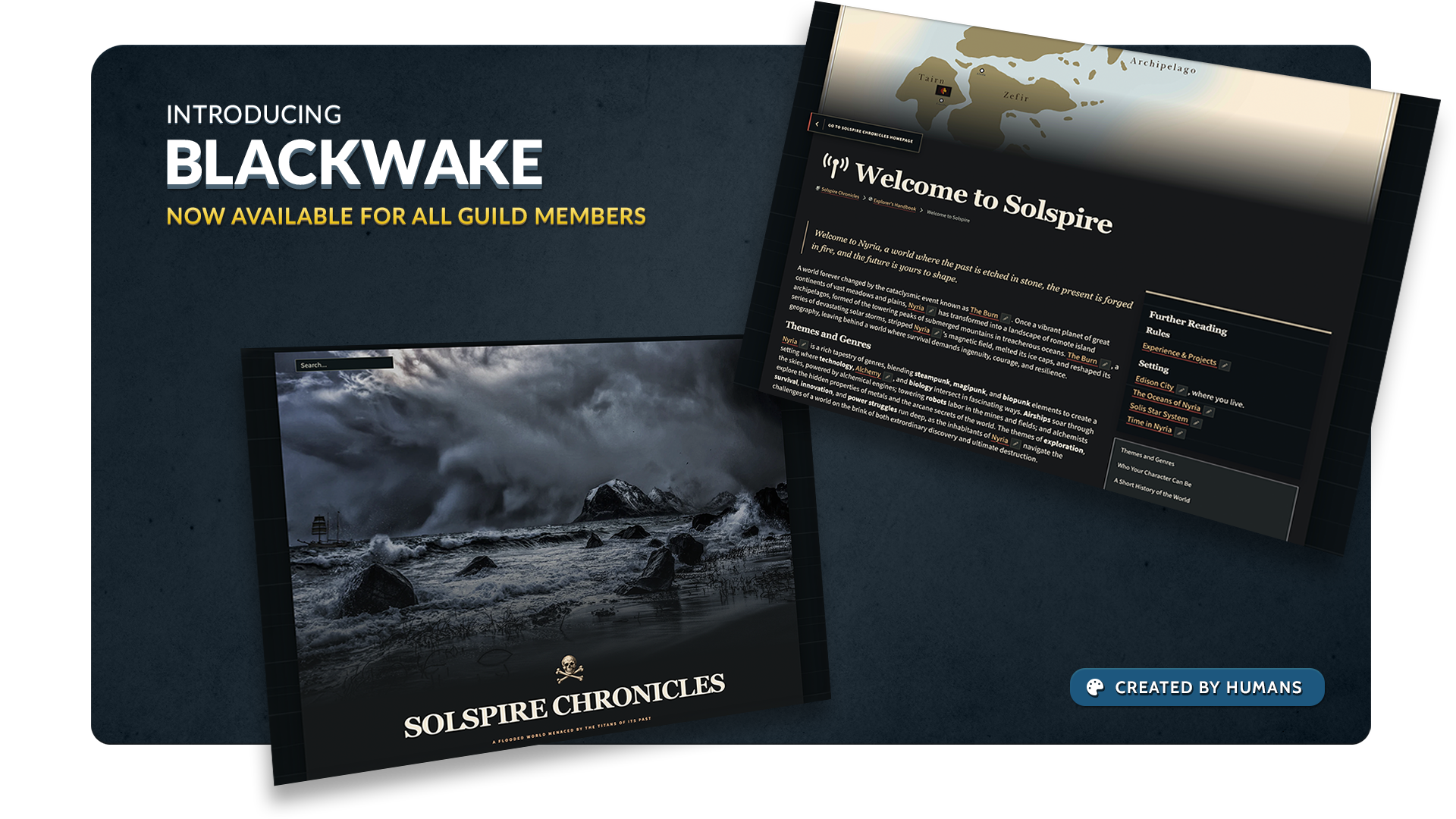 Introducing Blackwake: theme preview, now available for all Guild members.